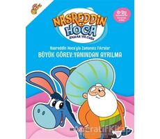 Nasreddin Hoca’yla Zamansız Fıkralar - Büyük Görev: Yanından Ayrılma