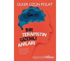 Bir Terapistin Gizemli Anıları - Ülker Uzun Polat - Yediveren Yayınları