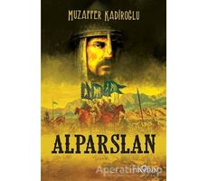 Alparslan - Muzaffer Kadiroğlu - Yediveren Yayınları