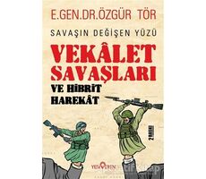 Vekalet Savaşları Ve Hibrit Harekat - Özgür Tör - Yediveren Yayınları