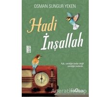 Hadi İnşallah - Osman Sungur Yeken - Yediveren Yayınları