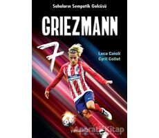 Griezmann - Cyril Collot - Yakamoz Yayınevi