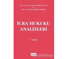 İcra Hukuku Analizleri - Nevhis Deren Yıldırım - Beta Yayınevi