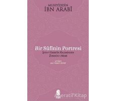 Bir Sufinin Portresi - Muhyiddin İbn Arabi - İnsan Yayınları