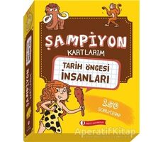 Tarih Öncesi İnsanları - Şampiyon Kartlarım - Kolektif - ODTÜ Geliştirme Vakfı Yayıncılık