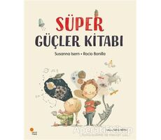 Süper Güçler Kitabı - Rocio Bonilla - Günışığı Kitaplığı