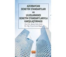 Azerbaycan Denetim Standartları ve Uluslararası Denetim Standartlarıyla Karşılaştırması