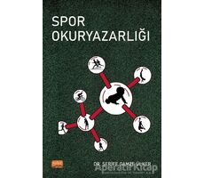 Spor Okuryazarlığı - Şerife Gamze Ülker - Nobel Bilimsel Eserler