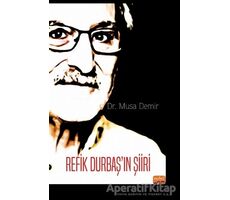 Refik Durbaş’ın Şiiri - Musa Demir - Nobel Bilimsel Eserler