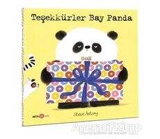 Teşekkürler Bay Panda - Steve Antony - Beta Kids