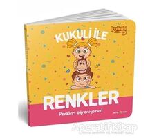 Kukuli İle Renkler - Renkleri Öğreniyoruz! - Kolektif - Beta Kids