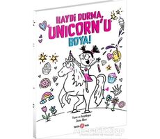 Haydi Durma, Unicorn’u Boya! - Diane Alber - Beta Kids