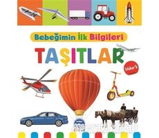 Taşıtlar - Bebeğimin İlk Bilgileri - Mine Sultan Ünver - Martı Çocuk Yayınları