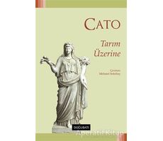 Tarım Üzerine - Marcus Porcius Cato - Doğu Batı Yayınları