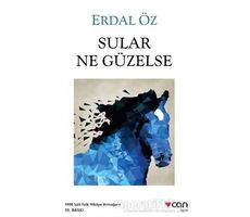 Sular Ne Güzelse - Erdal Öz - Can Yayınları