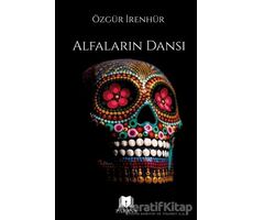 Alfaların Dansı - Özgür İrenhür - Parana Yayınları