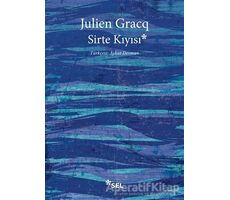 Sirte Kıyısı - Julien Gracq - Sel Yayıncılık