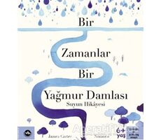 Bir Zamanlar Bir Yağmur Damlası - James Carter - Vakıfbank Kültür Yayınları