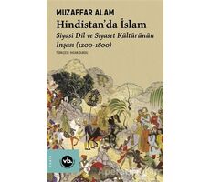 Hindistan’da İslam - Muzaffer Alam - Vakıfbank Kültür Yayınları