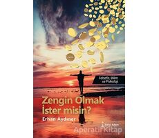 Zengin Olmak İster Misin? - Erhan Aydıner - İkinci Adam Yayınları