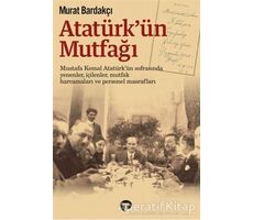 Atatürkün Mutfağı - Murat Bardakçı - Turkuvaz Kitap