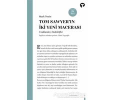 Tom Sawyer’ın İki Yeni Macerası - Mark Twain - Turkuvaz Kitap