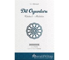 Dil Oyunları - İbn Düreyd - Ravza Yayınları