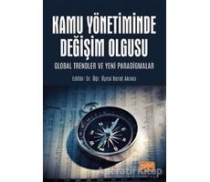 Kamu Yönetiminde Değişim Olgusu - Ömer Fuad Kahraman - Nobel Bilimsel Eserler
