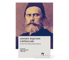 Cevdet Paşa’nın Layihaları Devlet Din Islahat Hukuk Maarif - Ahmet Zeki İzgöer - Dergah Yayınları