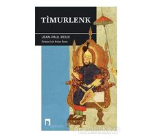 Timurlenk - Jean Paul Roux - Dergah Yayınları