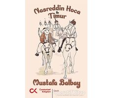 Nasreddin Hoca ile Timur - Mustafa Balbay - Cumhuriyet Kitapları