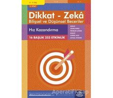 8-9 Yaş Dikkat - Zeka Bilişsel ve Düşünsel Beceriler 2. Kitap - Hız Kazandırma