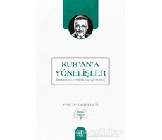 Kurana Yönelişler - Celal Kırca - Fecr Yayınları