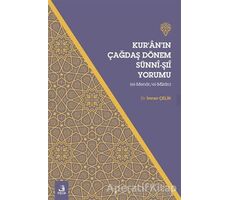 Kur’an’ın Çağdaş Dönem Sünni - Şıi Yorumu - İmran Çelik - Fecr Yayınları