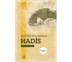 Mağrib Bölgesinde Hadis - Halil İbrahim Doğan - Fecr Yayınları