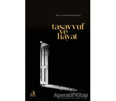 Tasavvuf Ve Hayat - Mahmud Esad Erkaya - Fecr Yayınları