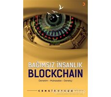 Bağımsız İnsanlık Blockchain - Cengiz Uygur - Cinius Yayınları