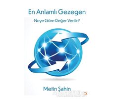 En Anlamlı Gezegen - Metin Şahin - Cinius Yayınları