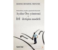 Basketbol Üretilmiyor Tüketiliyor! - Sami İnal - Cinius Yayınları