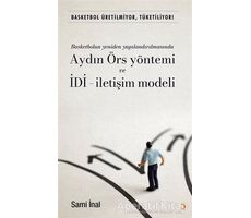 Basketbol Üretilmiyor Tüketiliyor! - Sami İnal - Cinius Yayınları