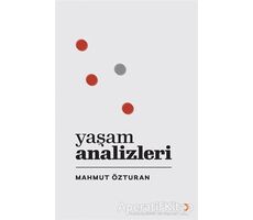 Yaşam Analizleri - Mahmut Özturan - Cinius Yayınları