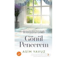 Gönül Pencerem - Asim Yavuz - Cinius Yayınları