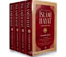 Ayet ve Hadislerle İslami Hayat (4 Cilt Takım) - İzzeddin Belik - Ravza Yayınları