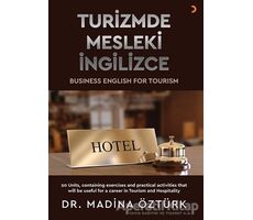 Turizmde Mesleki İngilizce - Madina Öztürk - Cinius Yayınları