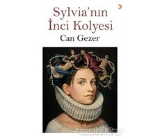 Sylvianın İnci Kolyesi - Can Gezer - Cinius Yayınları