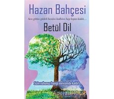 Hazan Bahçesi - Betül Dil - Cinius Yayınları