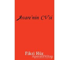 Avare’nin CV’si - Fikri Hür - Cinius Yayınları