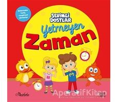 Yetmeyen Zaman - Sevimli Dostlar - Kolektif - Masalperest