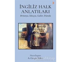 İngiliz Halk Anlatıları - A. Cengiz Büker - Cinius Yayınları