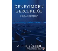 Deneyimden Gerçekliğe - Alper Yüceer - Cinius Yayınları